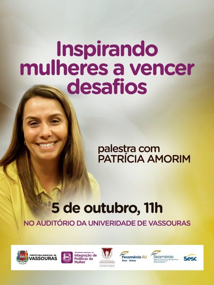 Palestra “Inspirando Mulheres a Vencer Desafios”, abre mês do Empreendedorismo Feminino em Vassouras